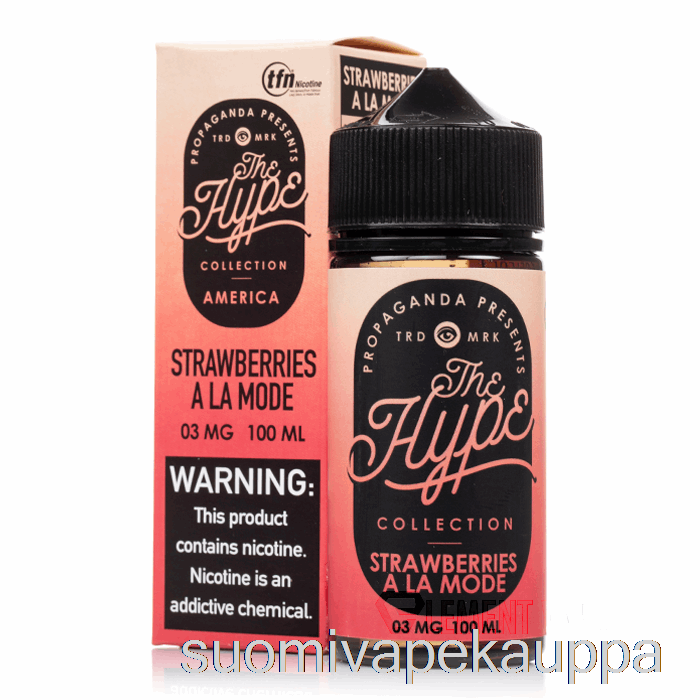 Vape Suomi Hype - Mansikat A La Mode - Propaganda E-nesteet - 100ml 0mg